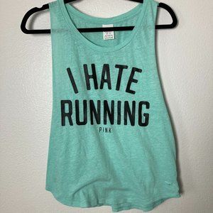 3/$20 VS Pink I Hate Running Muscle Tank